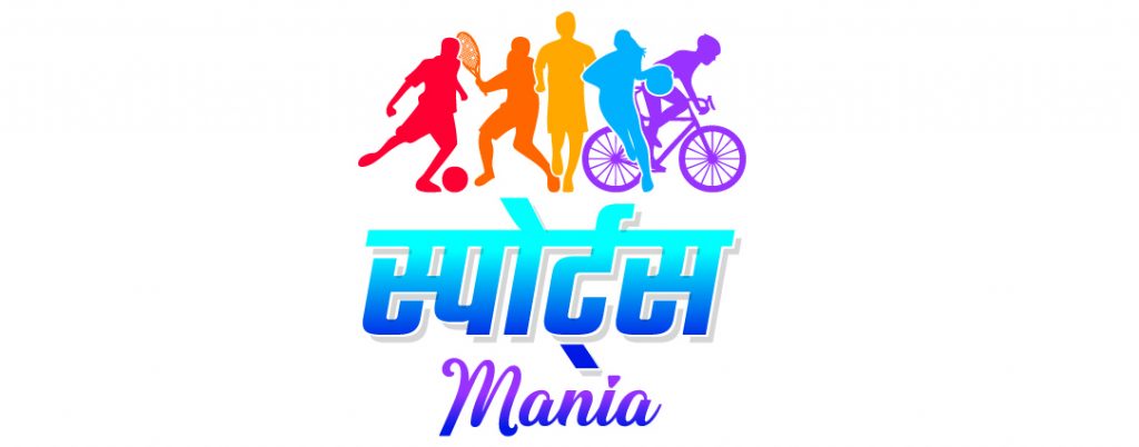 स्पोर्ट्स mania sports mania
