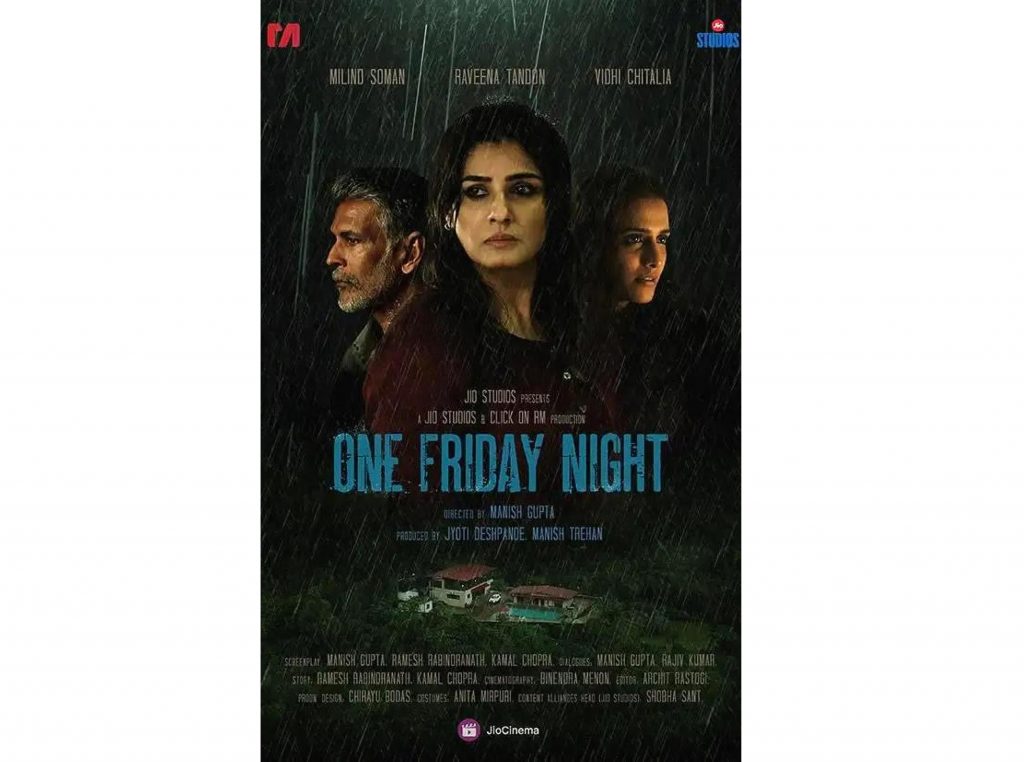 ‘वन फ्राइडे नाइट’मध्ये रविना Raveena in 'One Friday Night'