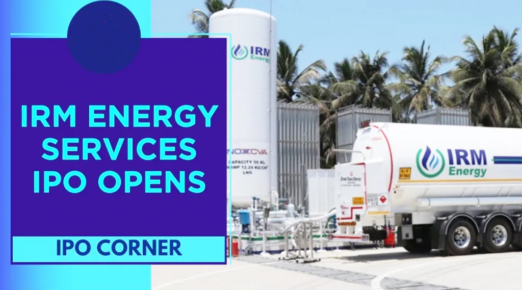 आयआरएम एनर्जीचे समभाग बाजारात लिस्ट List of shares of IRM Energy in the market